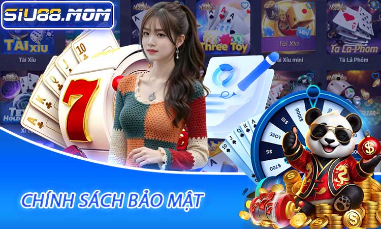 Chính sách bảo mật