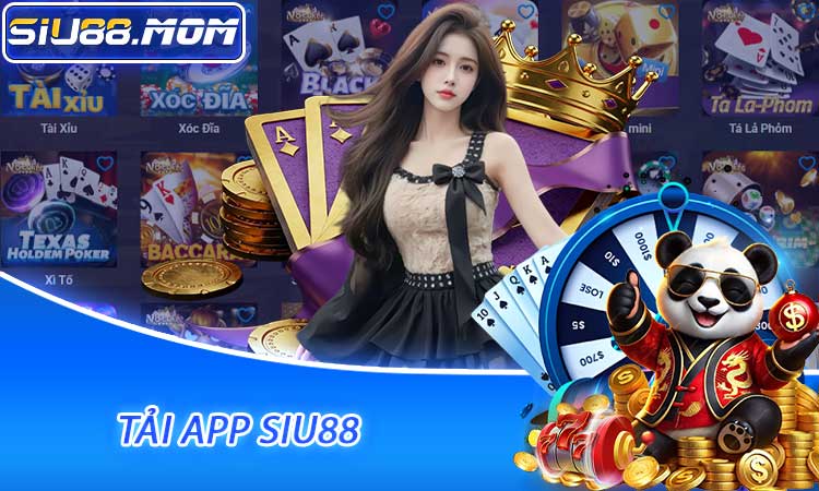 Tải app SIU88